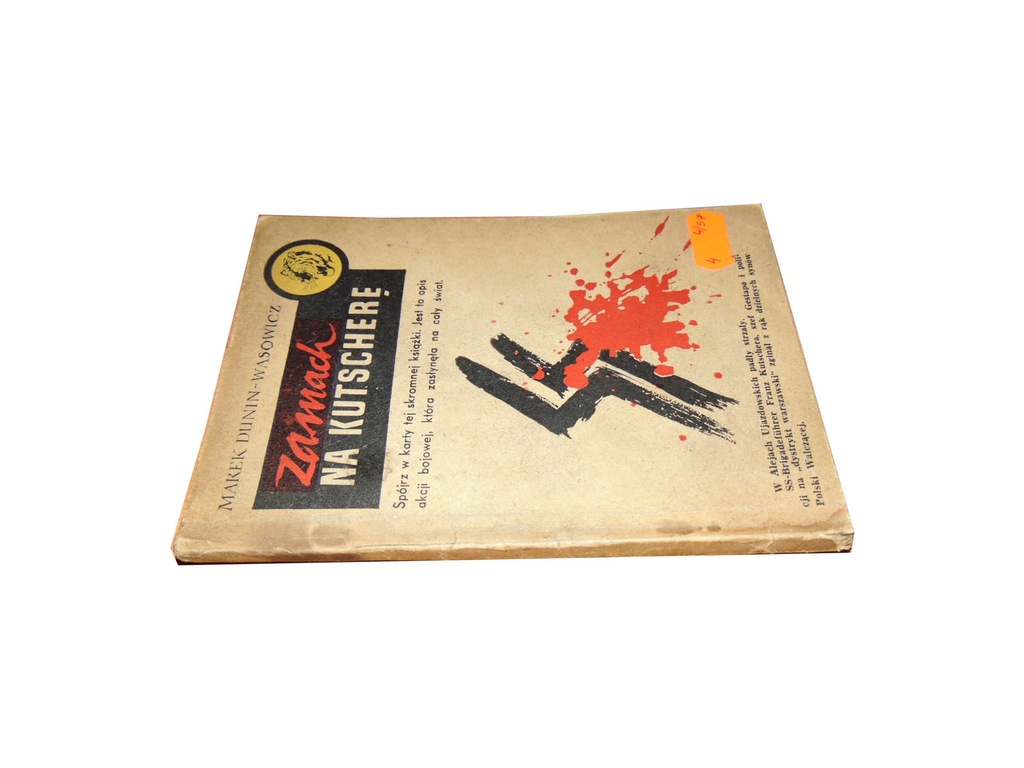 ŻÓŁTY TYGRYS ZAMACH NA KUTSCHERĘ Dunin 1957r wyd I