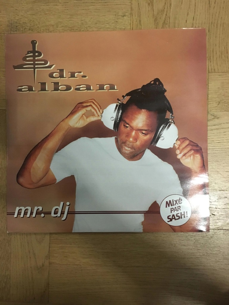 DR. ALBAN - MR. DJ (TOKAPI SASH MIX) maxi 12''