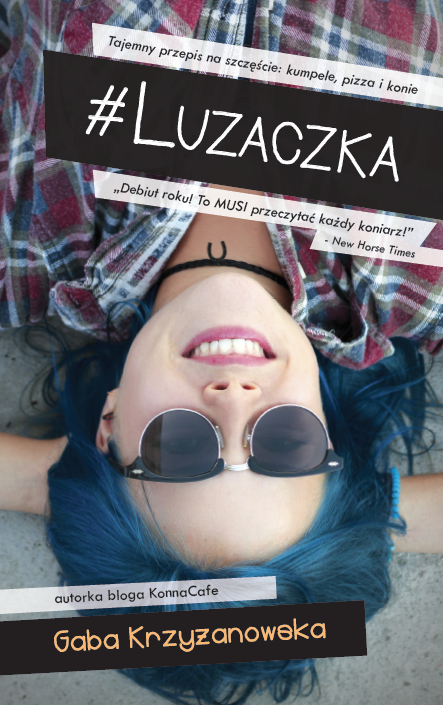 #LUZACZKA - powieść humorystyczna, KonnaCafe