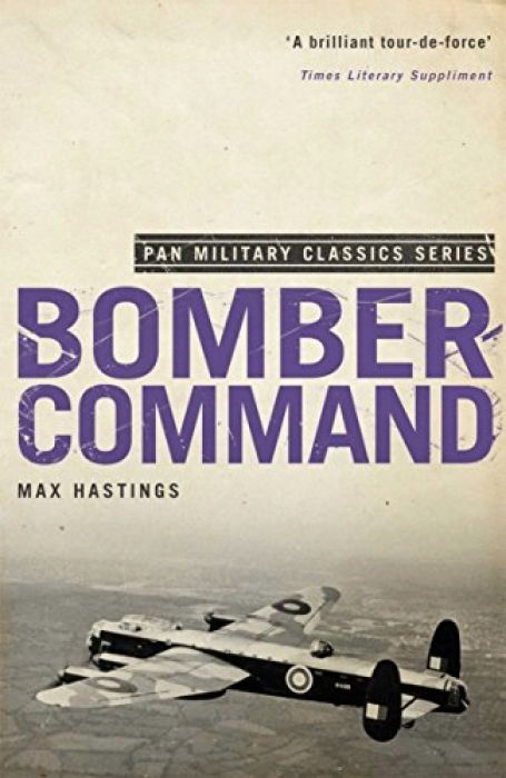 Max Hastings Bomber Command (Pan Military Classics