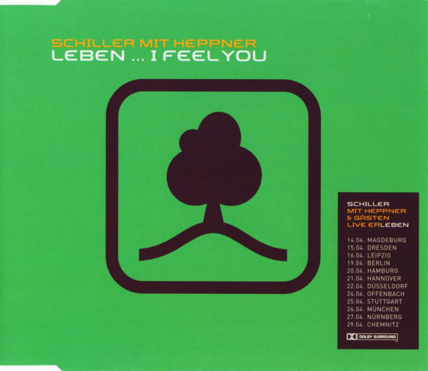 Schiller Mit Heppner - Leben ... I Feel You Maxi