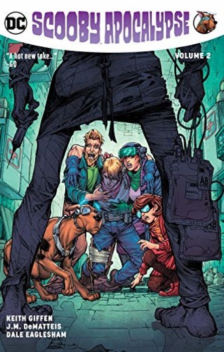 Keith Giffen Scooby Apocalypse Vol. 2