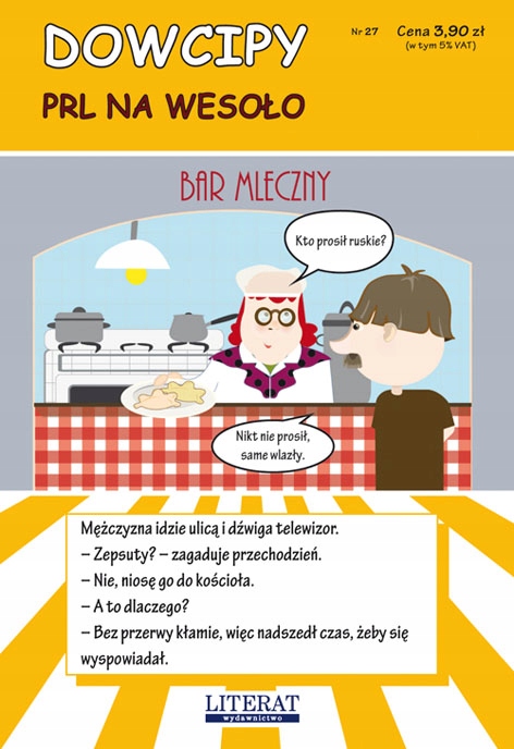 DOWCIPY PRL NA WESOŁO - Świetny humor