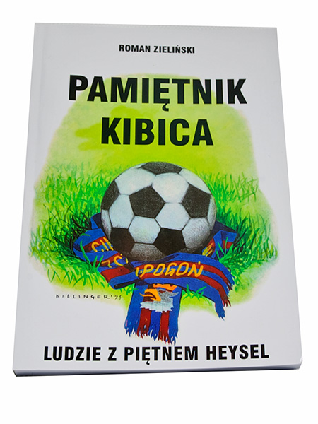 ROMAN ZIELIŃSKI - PAMIĘTNIK KIBICA Bestseller !!!!