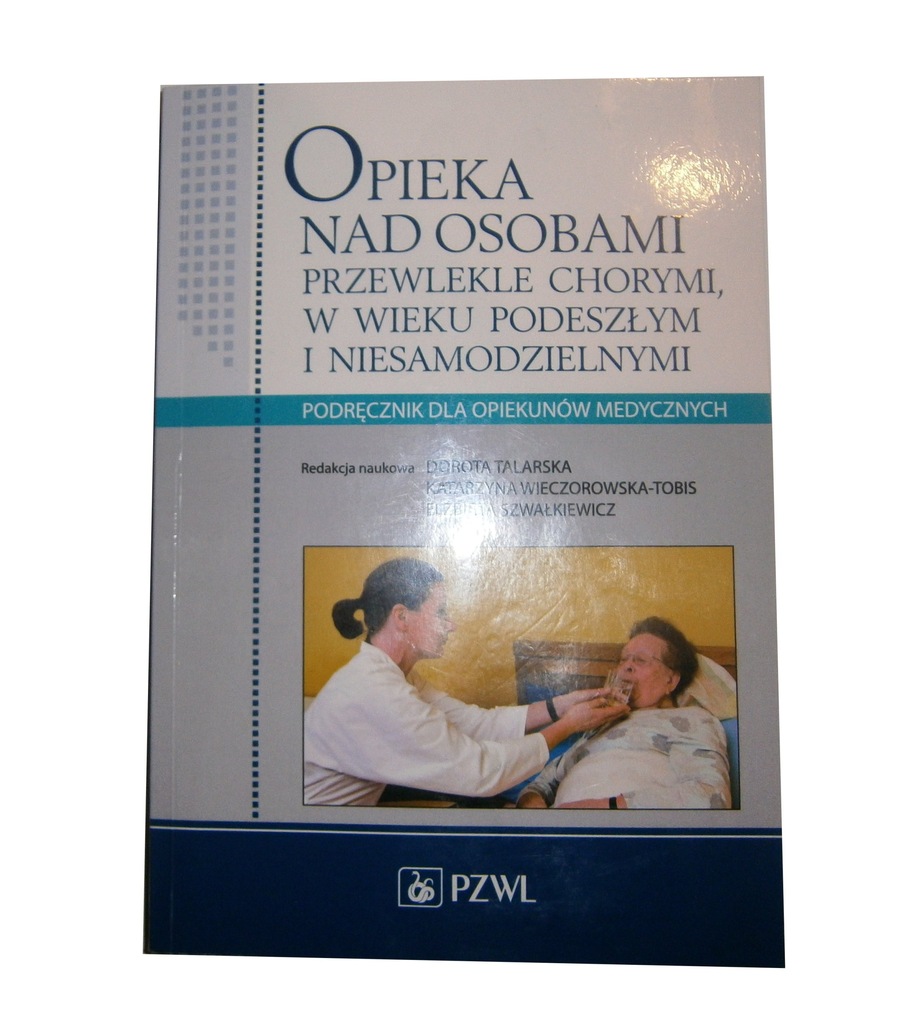 Opieka nad osobami przewlekle chorymi Talarska 