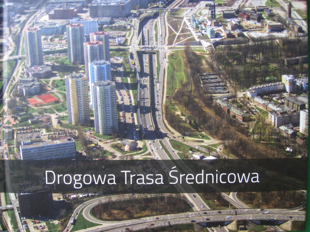 KATOWICE Drogowa trasa Średnicowa BUDOWA i WYKON