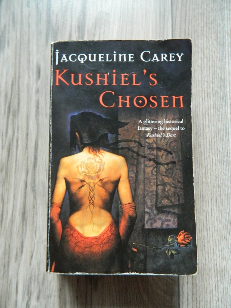 Jacqueline Carey Kushiel's Chosen Wybranka Kusziel