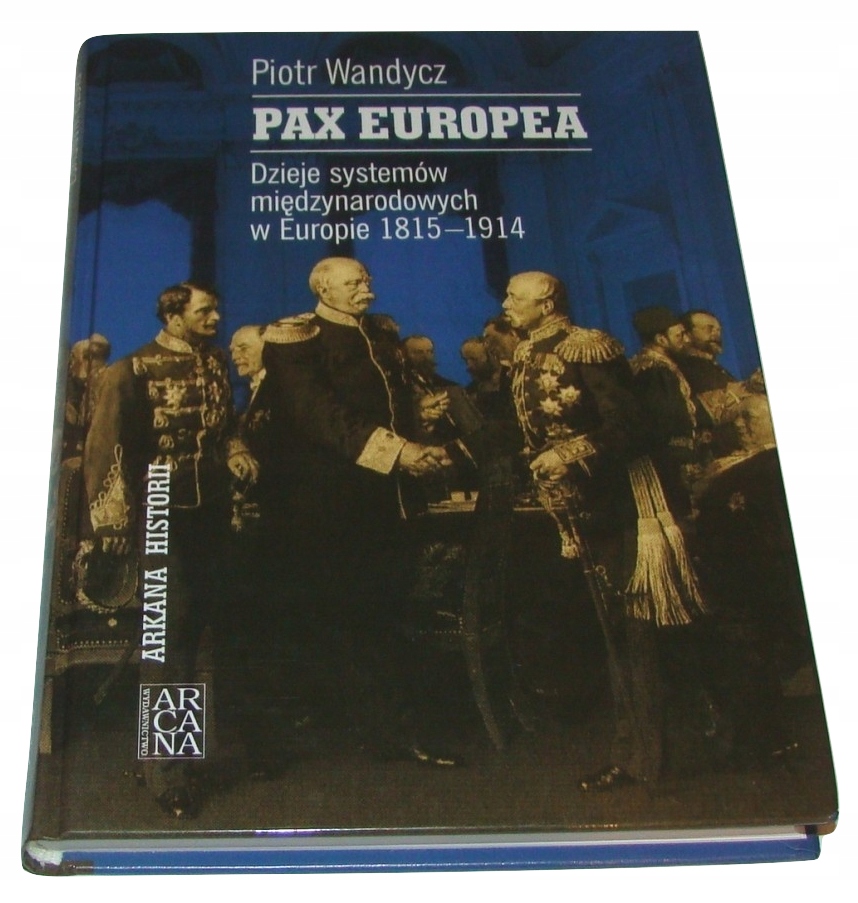 Pax Europea Dzieje systemów Wandycz /SRL