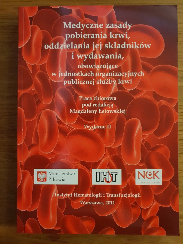 Medyczne zasady pobierania krwi składników IHiT