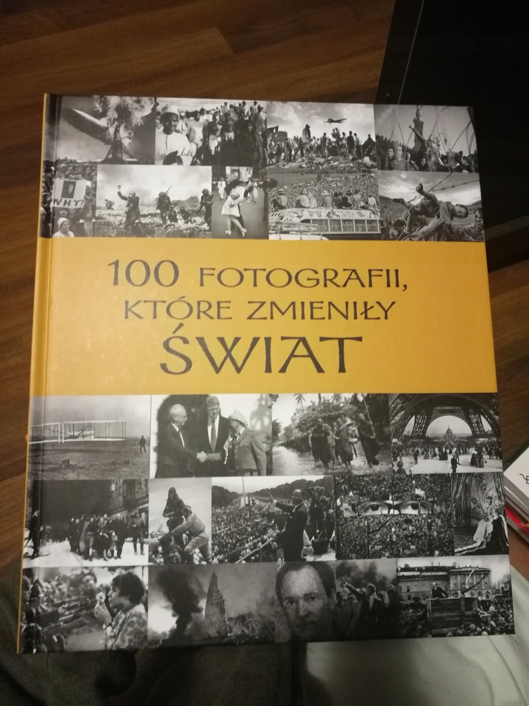 100 fotografii które zmieniły świat