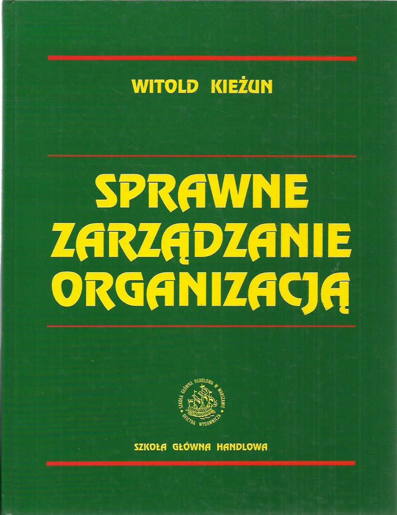 KIEŻUN SPRAWNE ZARZĄDZANIE ORGANIZACJĄ - 7331907591 ...