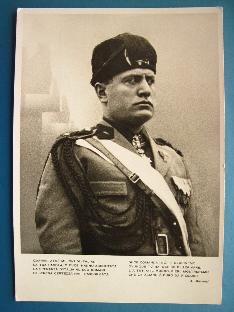 BENITO MUSSOLINI - DUCE