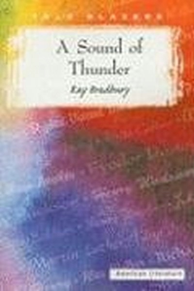 A Sound of Thunder RAY BRADBURY