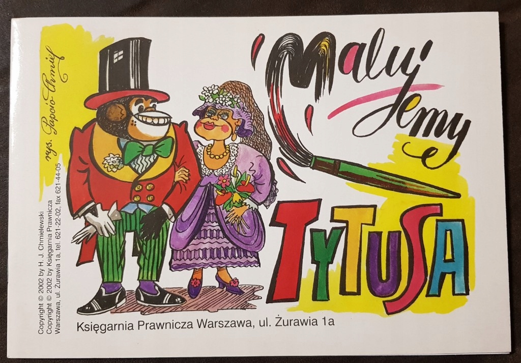 Tytus Romek i Atomek-Malujemy Tytusa Papcio Chmiel