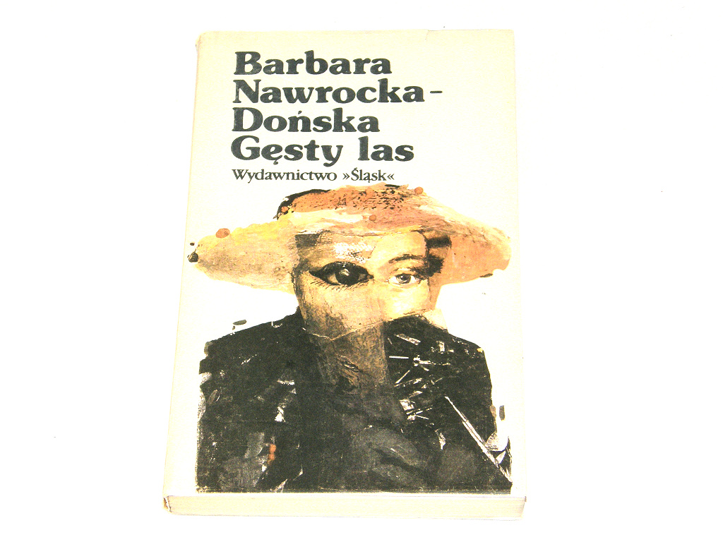 Gęsty las (Barbara Nawrocka-Dońska)