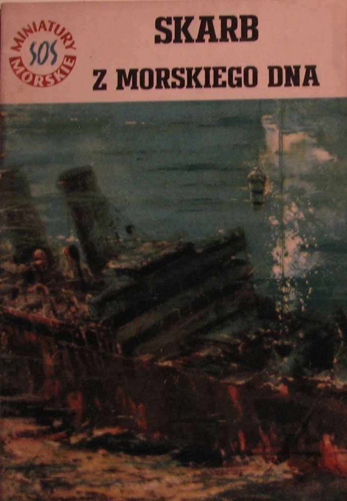 SKARB Z DNA MORSKIEGO Bernatt MARYNISTYKA
