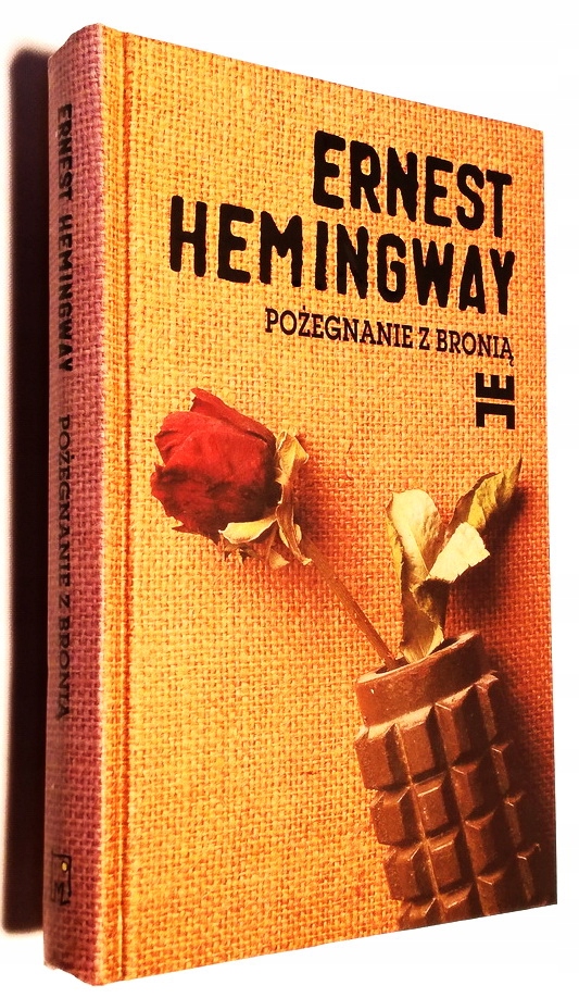 POŻEGNANIE Z BRONIĄ ERNEST HEMINGWAY DZIEŁA WYBRAN