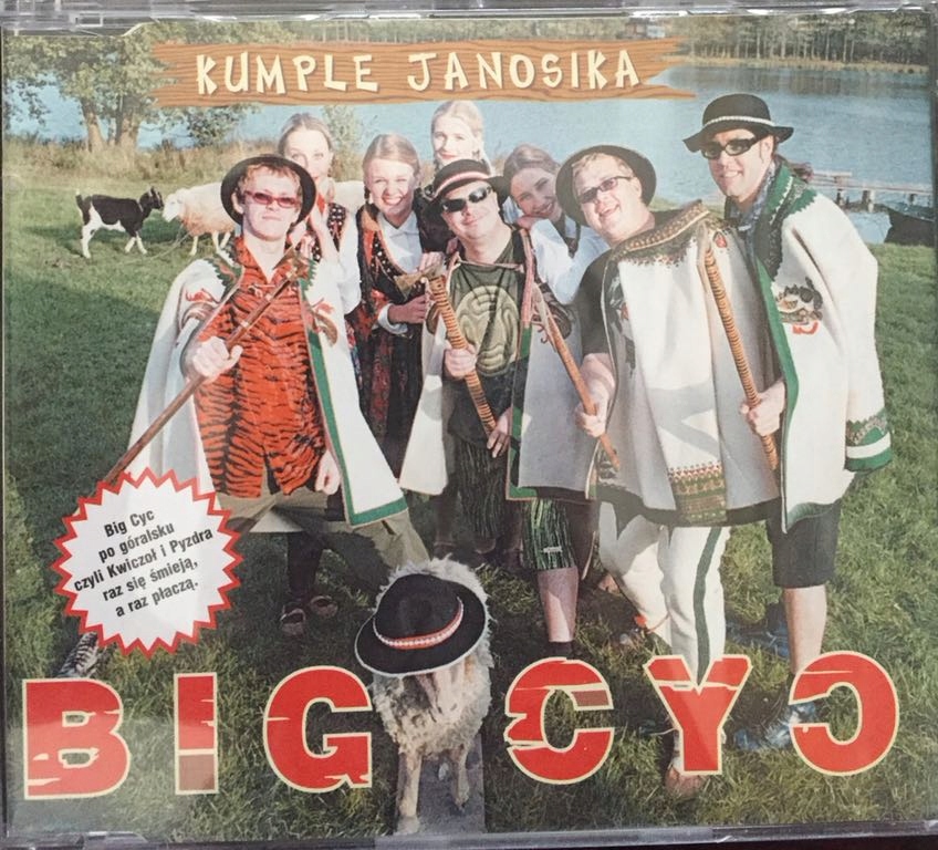 Big Cyc - Kumple Janosika