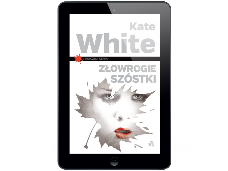 Złowrogie szóstki Kate White