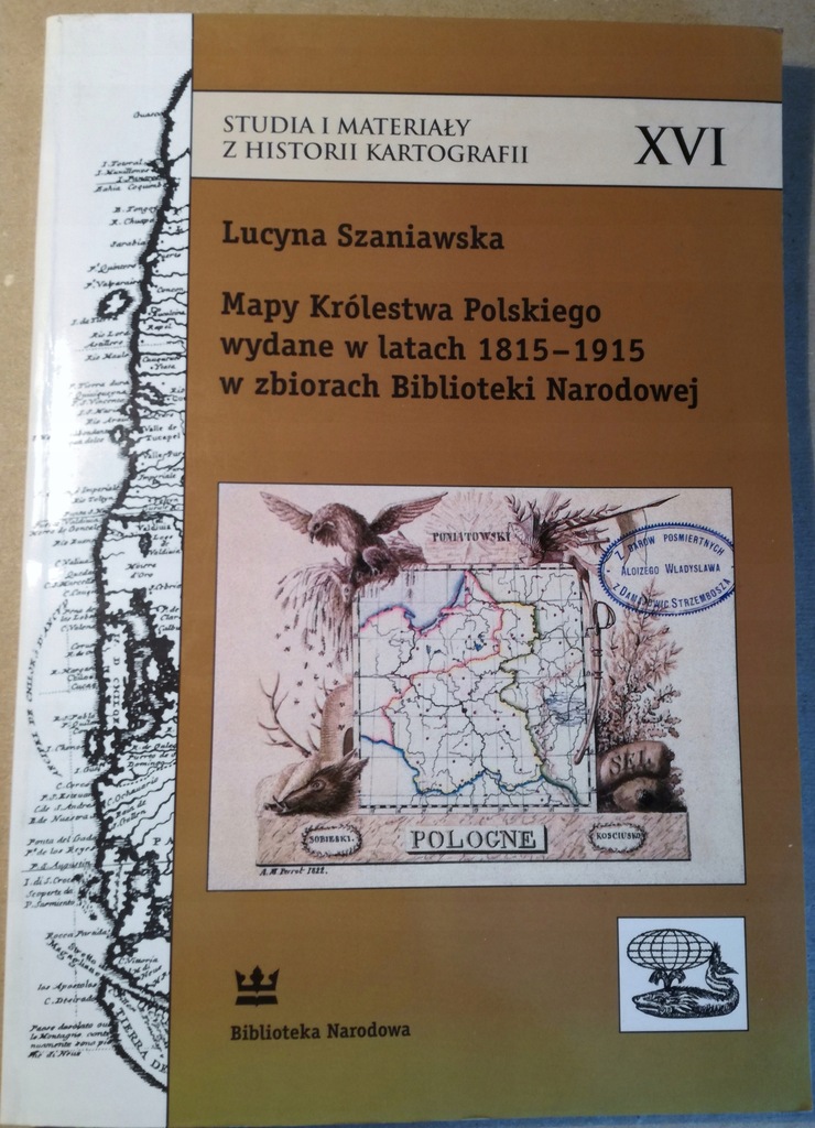 Mapy KRÓLESTWA POLSKIEGO 1815-1915. Katalog