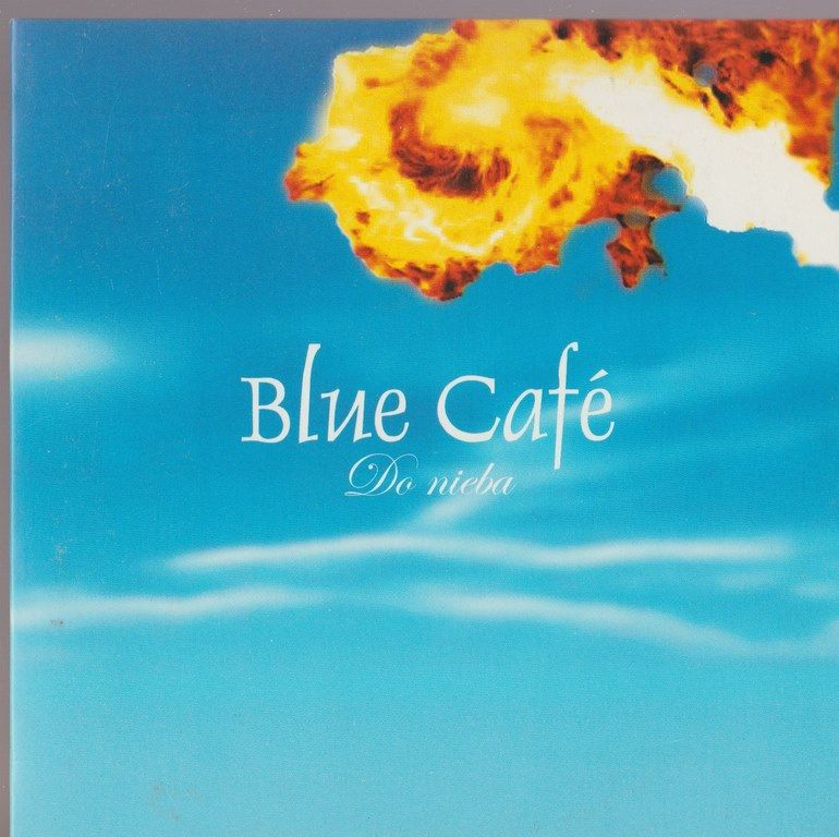 BLUE CAFE - DO NIEBA 2003 TATIANA OKUPNIK PROMO