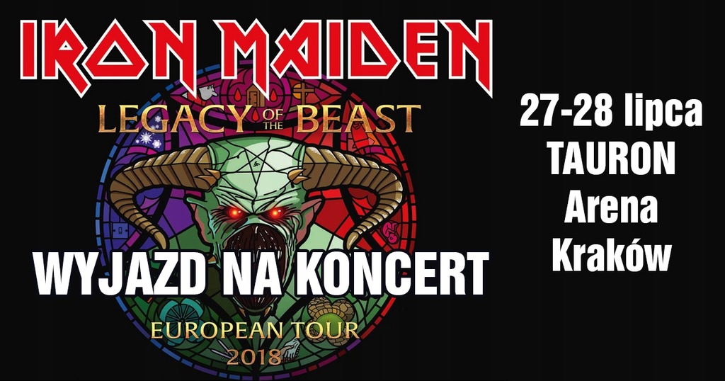 WYJAZD NA KONCERT IRON MAIDEN 27 i 28 LIPCA Lublin