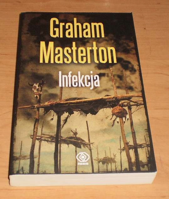 GRAHAM MASTERTON - Infekcja