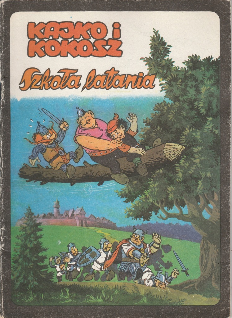 Kajko I Kokosz Szkola Latania Wyd Iii 1988 7461905908 Oficjalne Archiwum Allegro