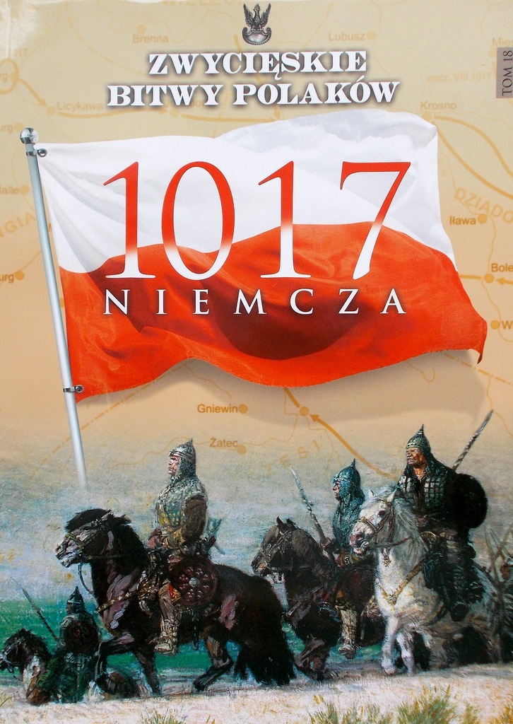 Zwycięskie bitwy Polaków - Niemcza 1017