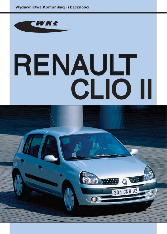 Renault Clio 2 20022005 instrukcja SAM NAPRAWIAM