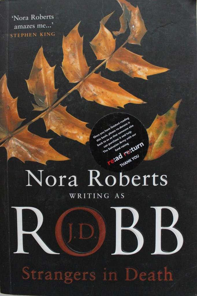 STRANGERS IN DEATH, Nora Roberts (J.D. Robb)