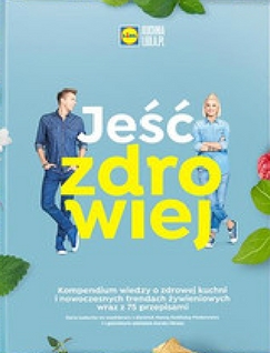 Lidl Ksiazka Jesc Zdrowiej 2018 Wysylka Gratis 7238242900 Oficjalne Archiwum Allegro