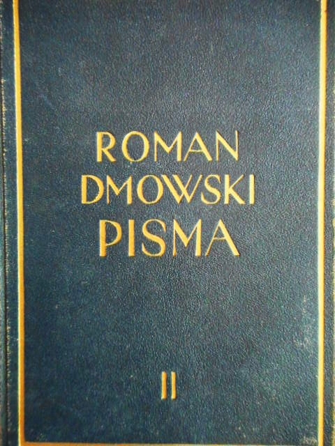 ROMAN DMOWSKI PISMA TOM II 1938 R. !!!