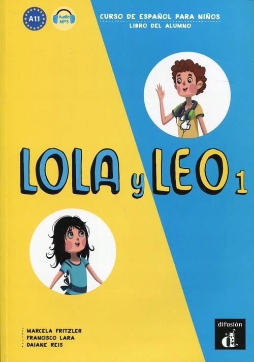 Lola y Leo 1 Libro del alumno podręcznik A1.1