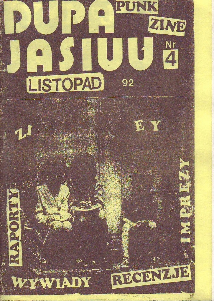 Dupa Jasiuu nr 4 /fanzin/ punk zine