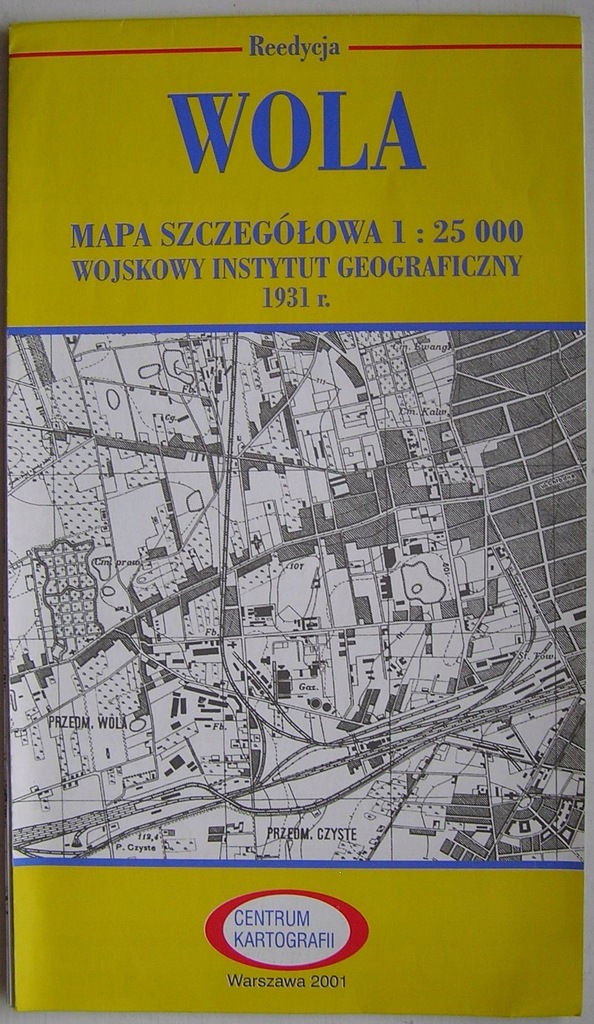 WARSZAWA WOLA MAPA 1:25000 WIG 1931 reprint 2001