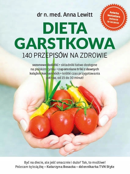 ANNA LEWITT DIETA GARSTKOWA 140 przepisów na zdrow
