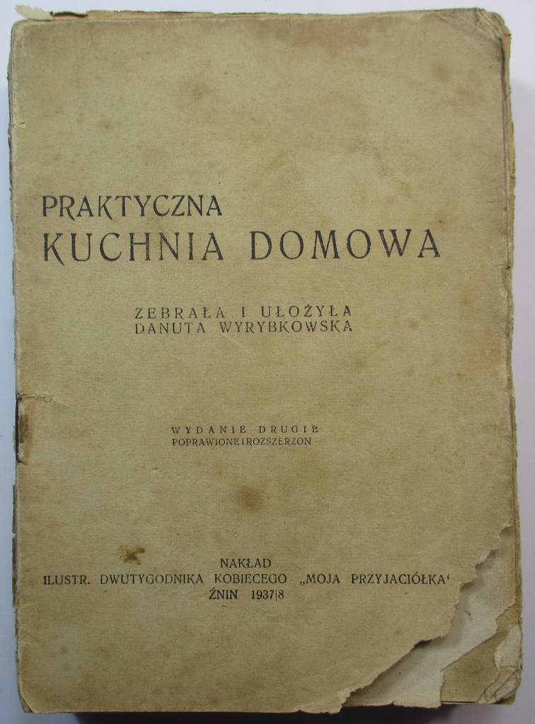 Praktyczna Kuchnia Domowa Wyrybkowska 1937 38 7333893405 Oficjalne Archiwum Allegro