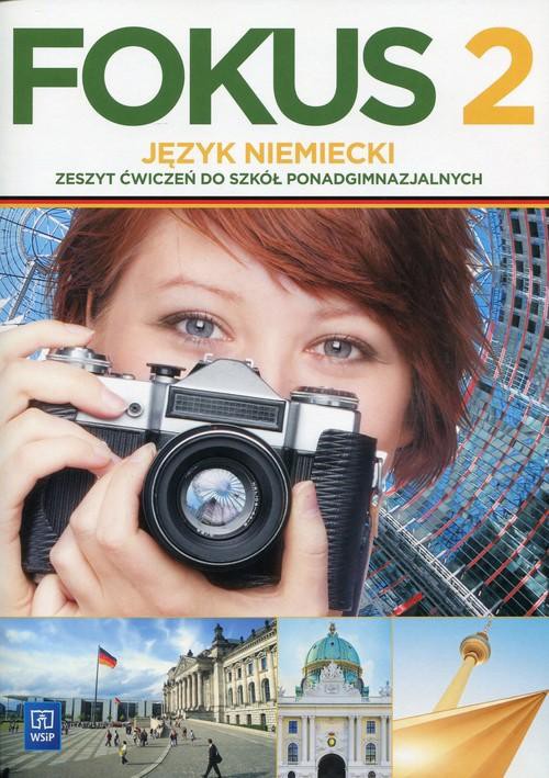 Focus 2 Niemiecki ćwiczenia Odpowiedzi Pdf FOKUS - jęz. Niemiecki. Zeszyt ćwiczeń cz. 2 - 7247532663 - oficjalne