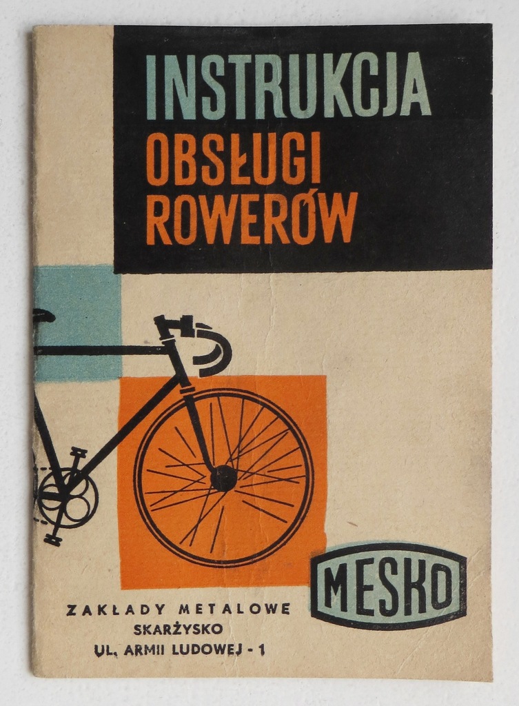Instrukcja obsługi rowerów MESKO 1968