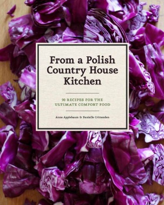 Anne Applebaum In a Polish Country House Kitchen