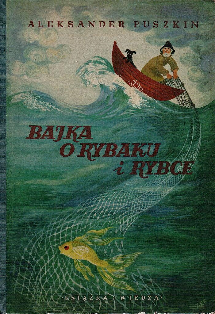 Bajka o rybaku i rybce - Aleksander Puszkin