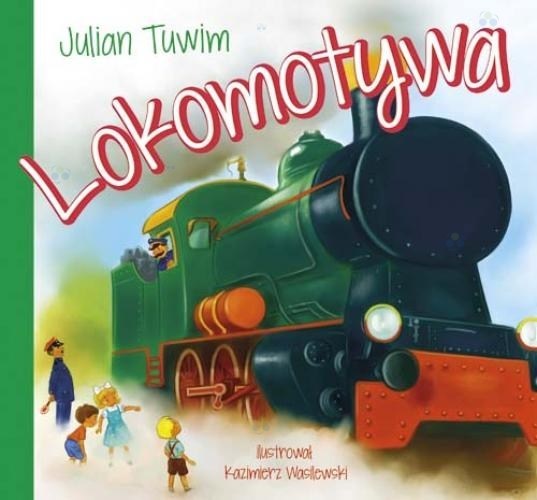 Lokomotywa-Julian Tuwim książeczka dla dzieci twar