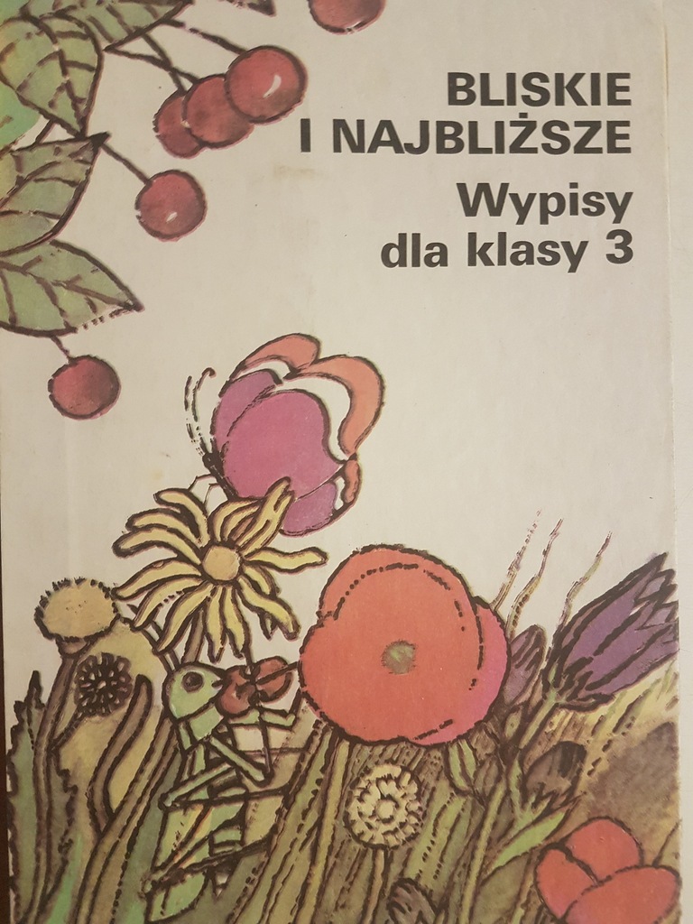 Bliskie i najbliższe Wypisy dla klasy 3 W.Badalska