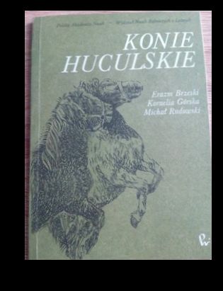 Konie Huculskie. Brzeski, Górska, Rudowski