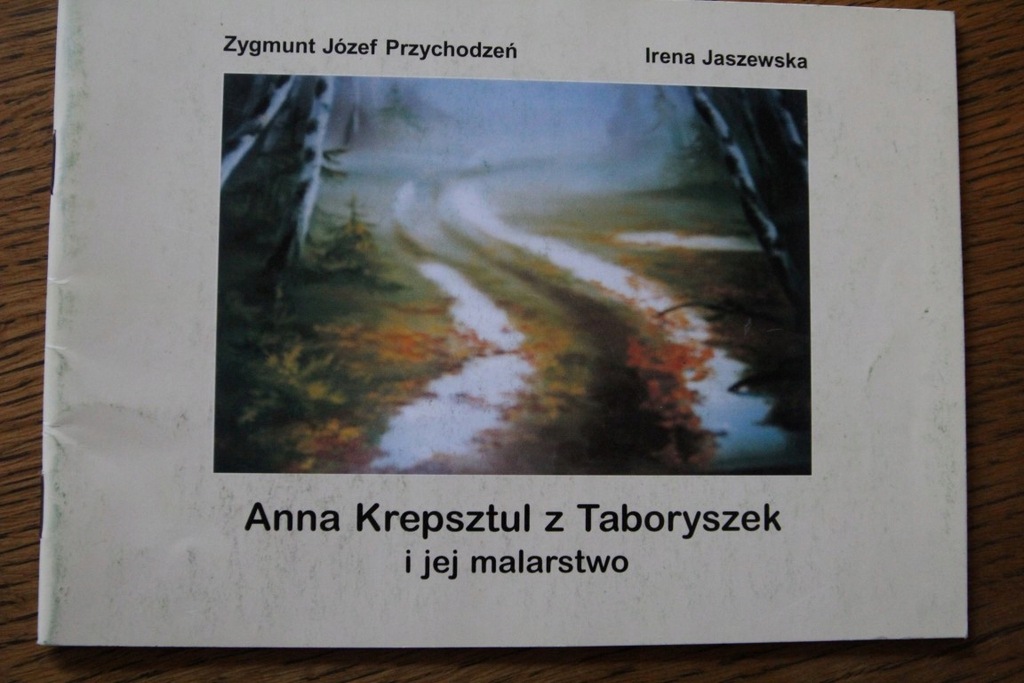 Anna Krepsztul z Taboryszek i jej malarstwo