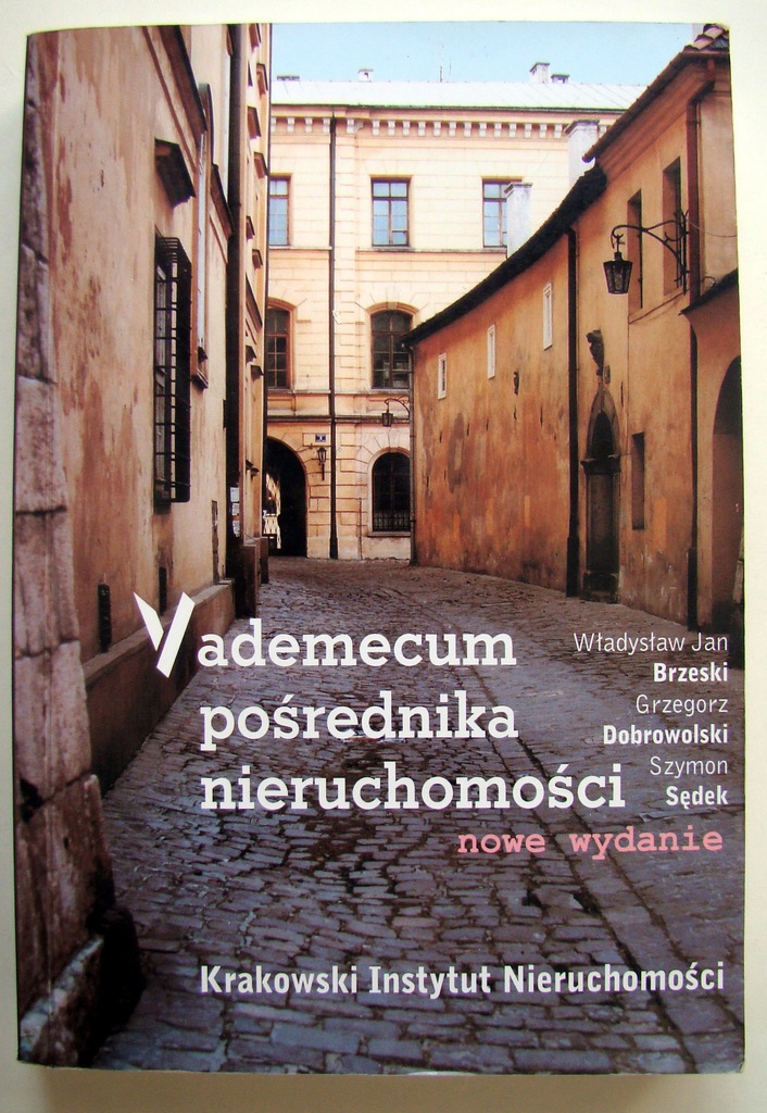 VADEMECUM POŚREDNIKA NIERUCHOMOŚCI - nowe wydanie 
