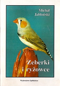 Zeberki i ryżowce Jabłoński ptaki poradnik hodowla