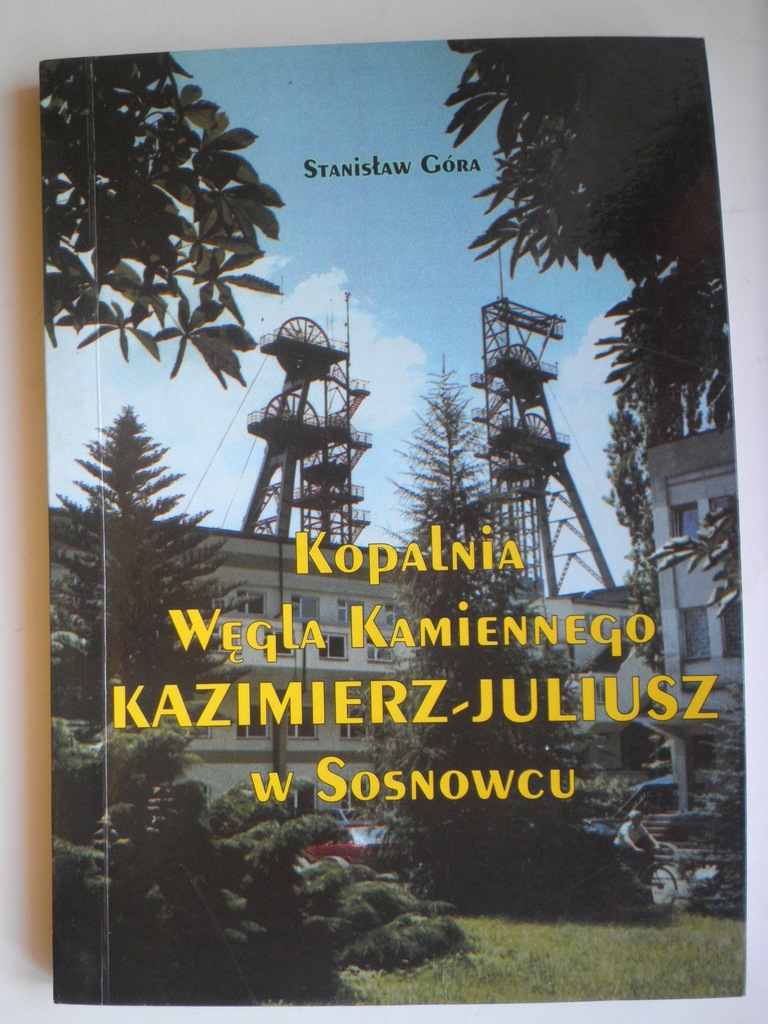 Kopalnia Wegla Kamiennego Kazimierz Sosnowiec 7319527344 Oficjalne Archiwum Allegro