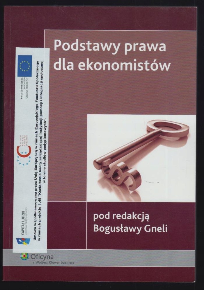 Podstawy prawa dla ekonomistów red Bogusława Gnela